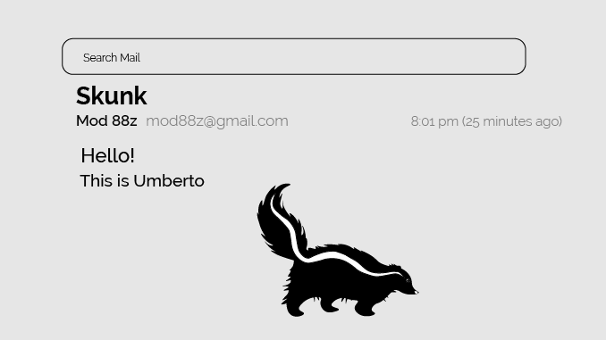 Skunk Hunting in the Mods, Part Two